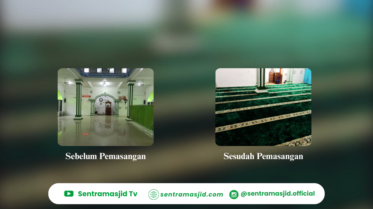 Blog Sentra Masjid Pemasangan Karpet Di Masjid Jami At-Taqwa, Sumatera Selatan