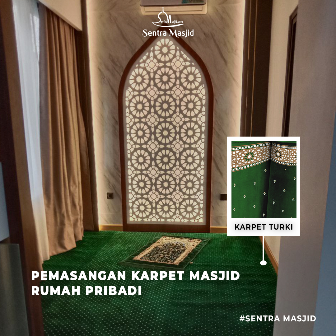 Blog Sentra Masjid PEMASANGAN KARPET MASJID DI RUMAH PRIBADI